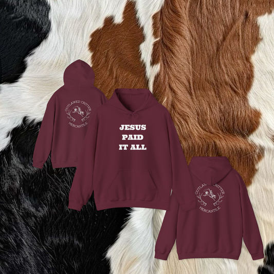 Jesus Paid All Hoodie
