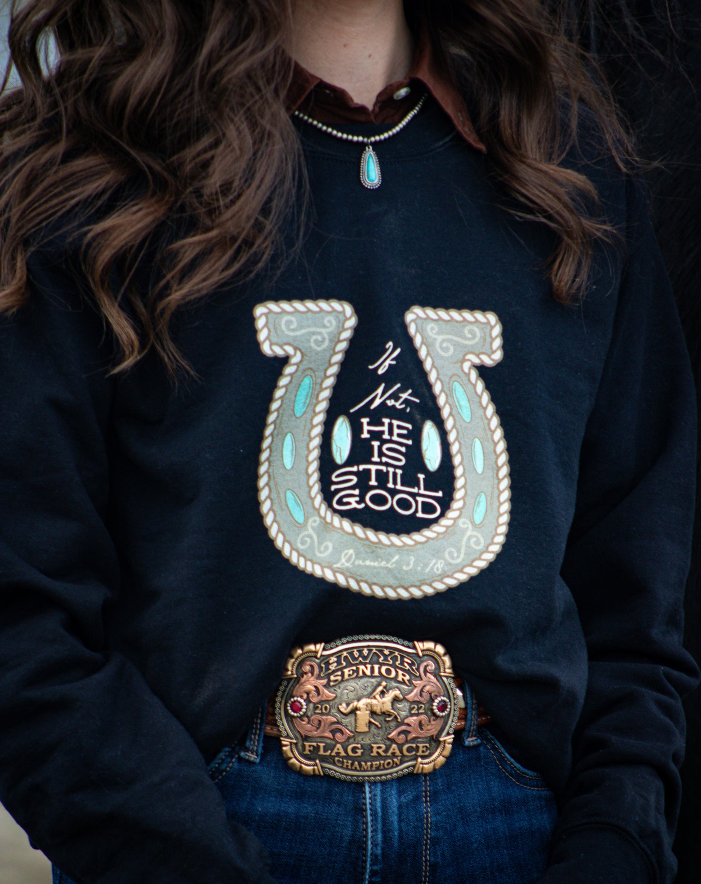 If Not, He is Still Good Crewneck